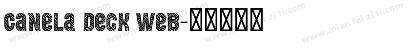 Canela Deck Web字体转换